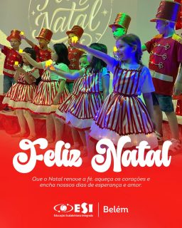 🎄✨ Feliz Natal! ✨🎄
Que o Natal renove a esperança, fortaleça os laços e encha nossos corações de amor, paz e gratidão.
O Colégio Belém deseja a todas as famílias, alunos e colaboradores um Natal iluminado, vivido em união, carinho e valores que transformam. 💛
Que o nascimento de Jesus inspire um novo ano repleto de fé, aprendizado e novos começos.